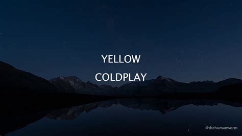 "Yellow" is a song by English alternative rock band Coldplay.The band wrote the song and co-produced it with British record producer Ken Nelson for their debut album, Parachutes.The song's lyrics are a reference to band vocalist Chris Martin's unrequited love, and its musicscape is built on a varied instrumentation. The song was released in …